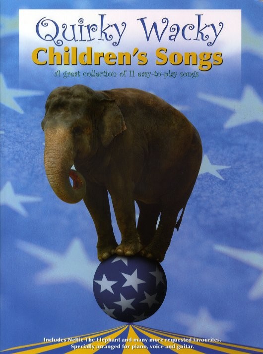 Quirky Wacky Children's Songs: Piano  Vocal  Guitar: Mixed Songbook