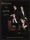 Westlife: Westlife: The Love Album: Piano  Vocal  Guitar: Album Songbook