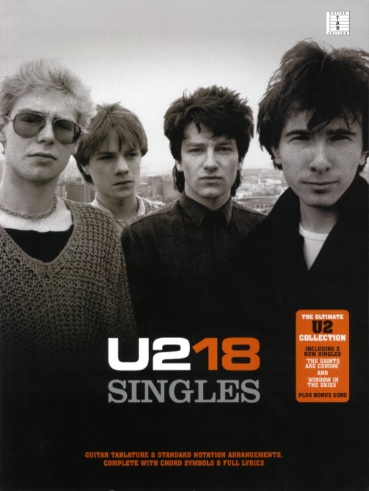 U2: 18 Singles: Melody  Lyrics & Chords: Artist Songbook