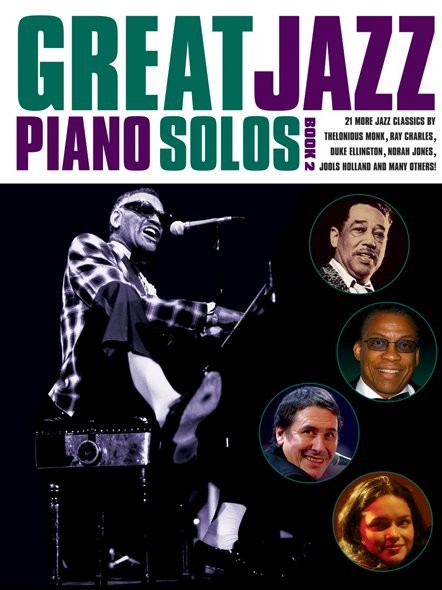 Great Jazz Piano Solos 2: Piano: Instrumental Album