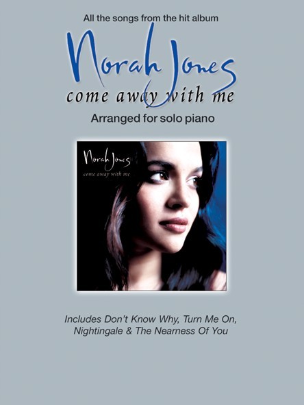 Norah Jones: Come Away With Me: Piano: Instrumental Album