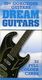 Dream Guitars: 52 Great Guitar Cards: Guitar: Reference