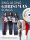 Sing-Along Christmas Songs: Piano  Vocal  Guitar: Vocal Album