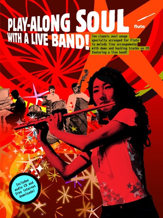 Play-Along Soul With A Live Band: Flute: Instrumental Album
