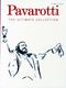 Luciano Pavarotti: Ultimate Collection: Voice & Piano: Vocal Album