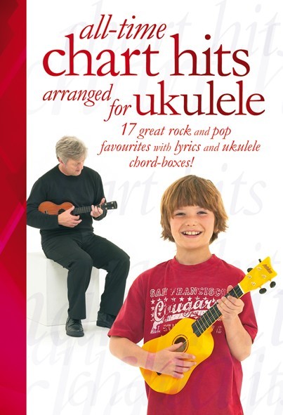 All Time Chart Hits Ukulele: Ukulele: Instrumental Album
