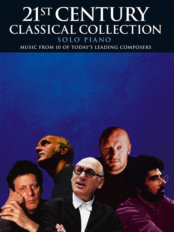 21St Century Classical Collection: Piano: Instrumental Album