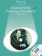 George Gershwin: Guest Spot : Gershwin: Alto Saxophone: Instrumental Album