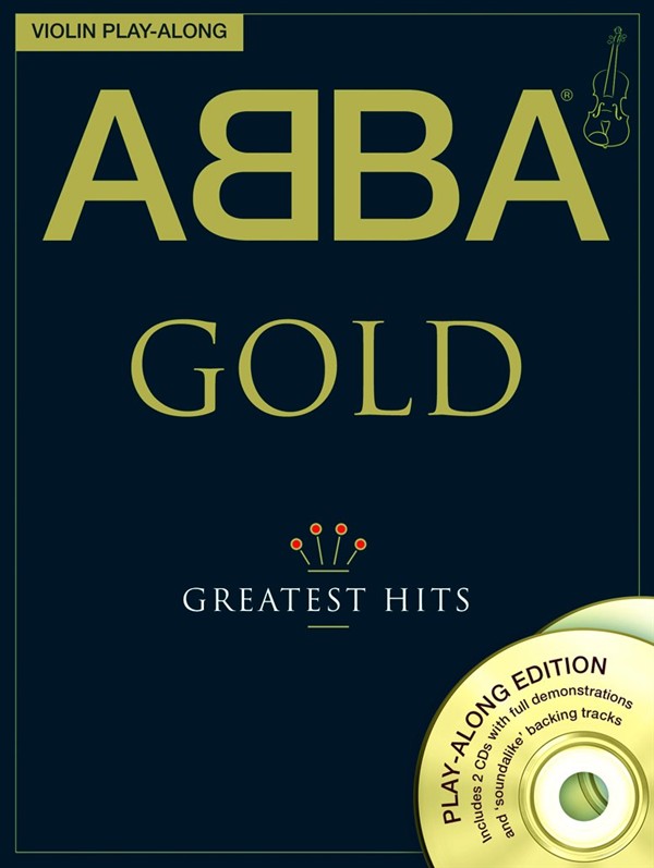 ABBA: ABBA Gold: Violin Playalong: Violin: Artist Songbook