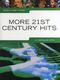 Really Easy Piano: More 21st Century Hits: Easy Piano: Instrumental Album