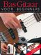 Phil Mulford: Bas Gitaar voor Beginners: Bass Guitar: Instrumental Tutor