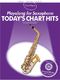 Guest Spot: Today's Chart Hits: Alto Saxophone: Instrumental Album