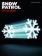 Snow Patrol: Up To Now: Piano  Vocal  Guitar: Album Songbook