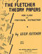 Leila Fletcher: The Fletcher Theory Papers Book 1: Theory