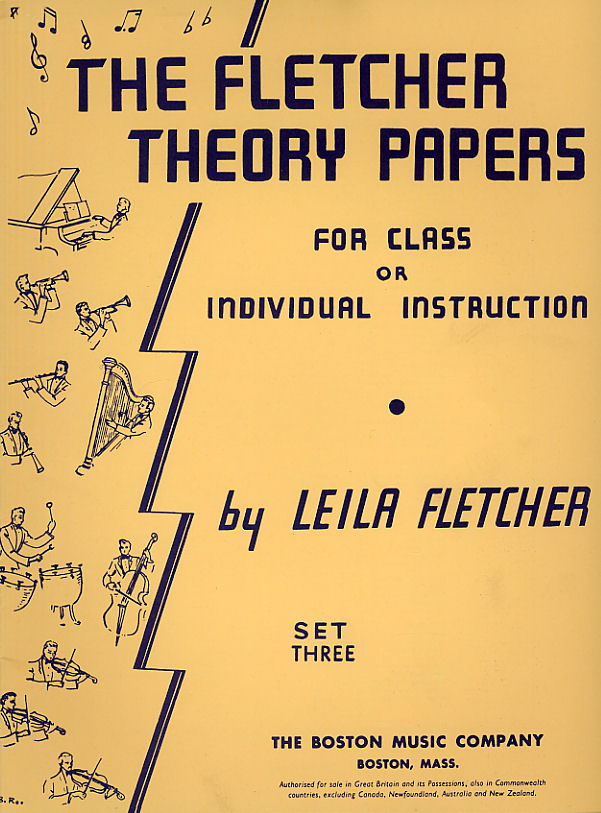 Leila Fletcher: The Fletcher Theory Papers: Theory
