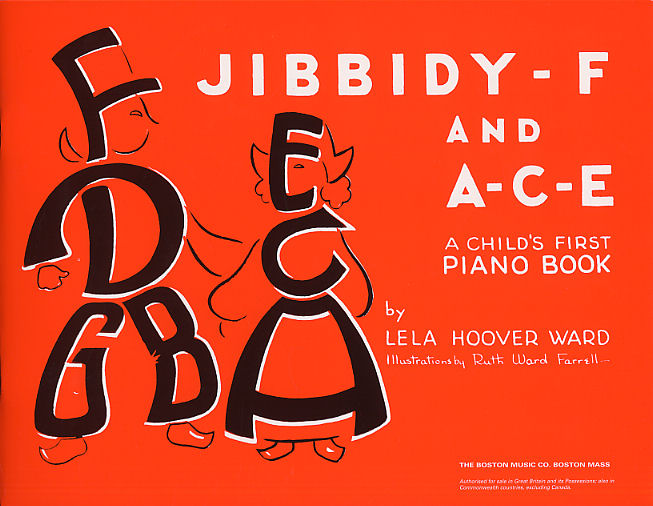 Lela Hoover Ward: Jibbidy-F And A-C-E: Piano: Instrumental Tutor