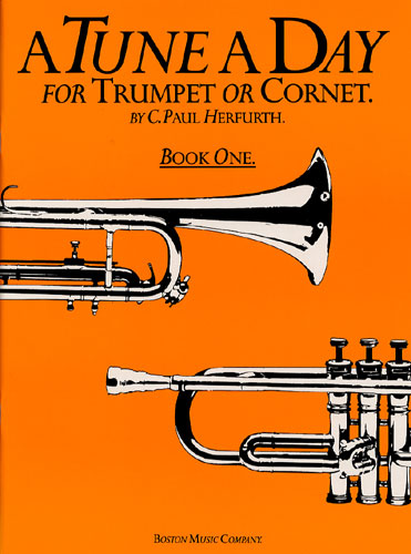 Paul Herfurth: A Tune A Day For Trumpet Or Cornet Book One: Trumpet:
