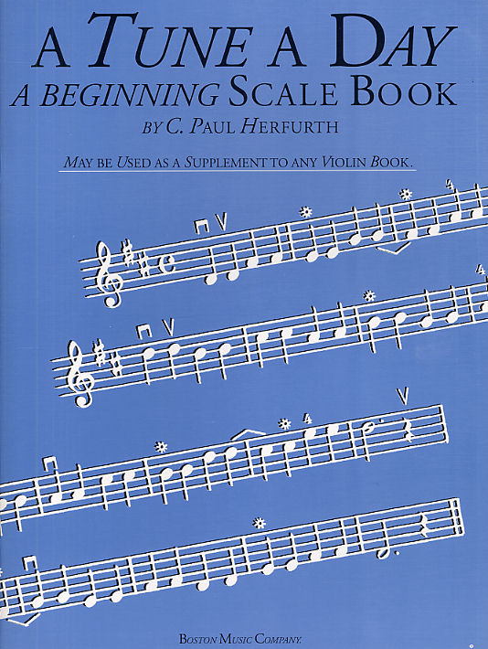 Paul Herfurth: A Tune A Day For Violin - A Beginning Scale Book: Violin: