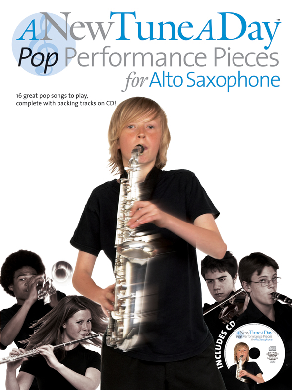 Tom Farncombe: A New Tune A Day: Pop Performance Pieces: Alto Saxophone: