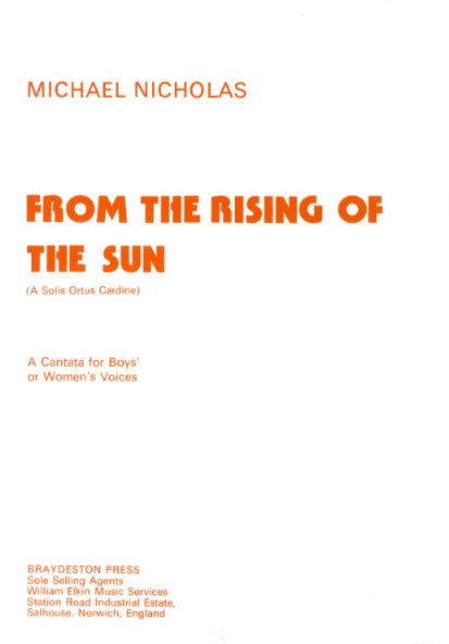 Michael Nicholas: From The Rising Of The Sun: SSA: Vocal Score