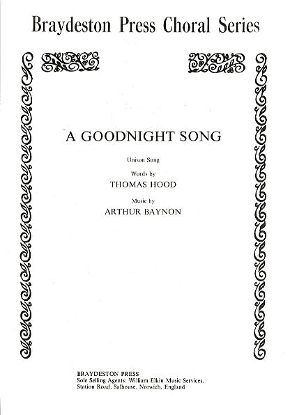 Arthur Baynon: A Goodnight Song: Unison Voices: Vocal Score
