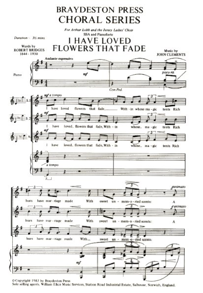 John Clements: I Have Loved Flowers That Fade: SSA: Instrumental Work