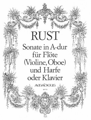 Friedrich Wilhelm Rust: Sonata In A Major: Piano: Score and Parts
