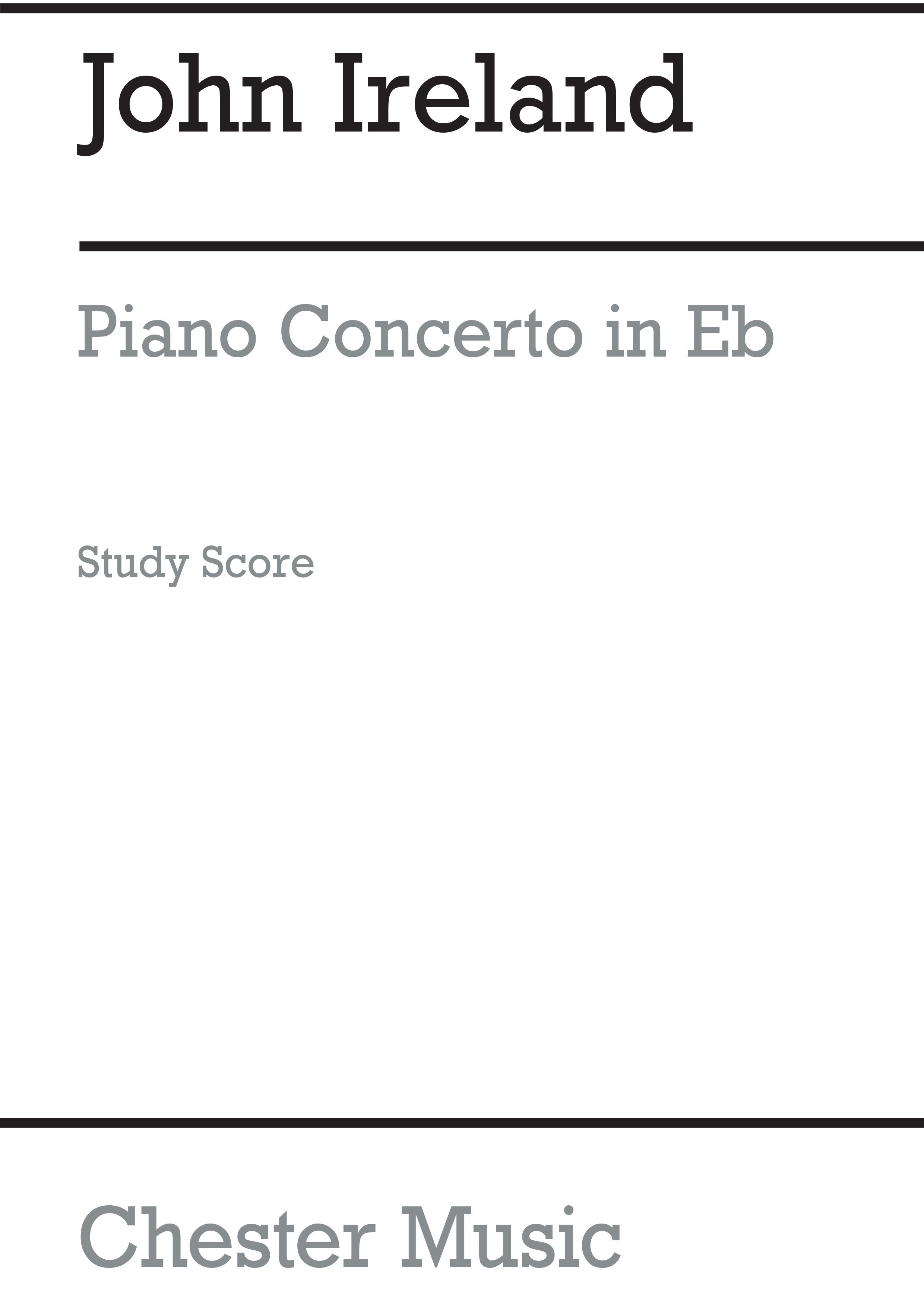 John Ireland: Piano Concerto In E Flat: Piano: Study Score