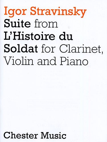 Igor Stravinsky: Suite from L'Histoire Du Soldat: Piano Trio: Score and Parts