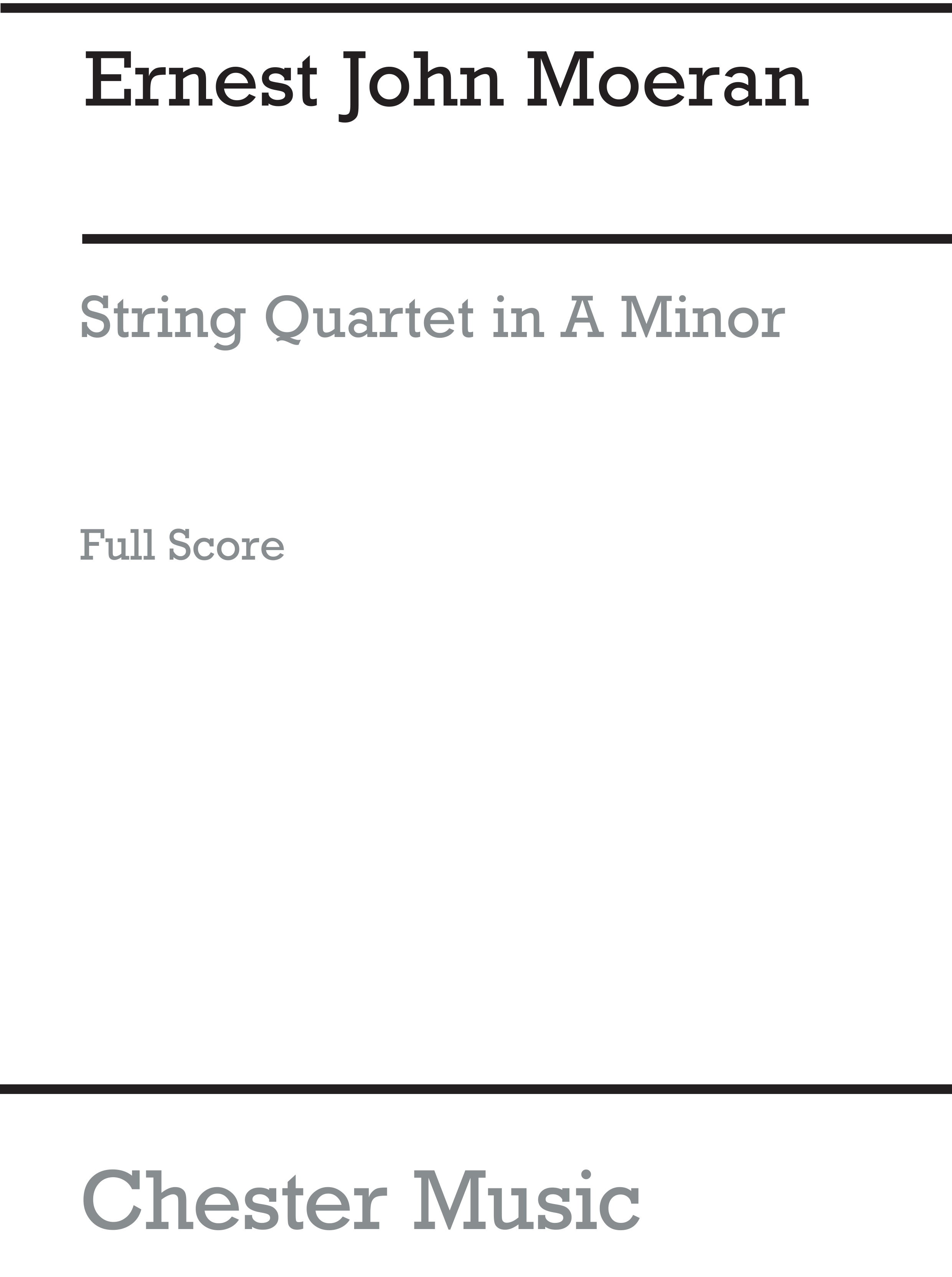 E.J Morean: String Quartet In A Minor: String Quartet: Score