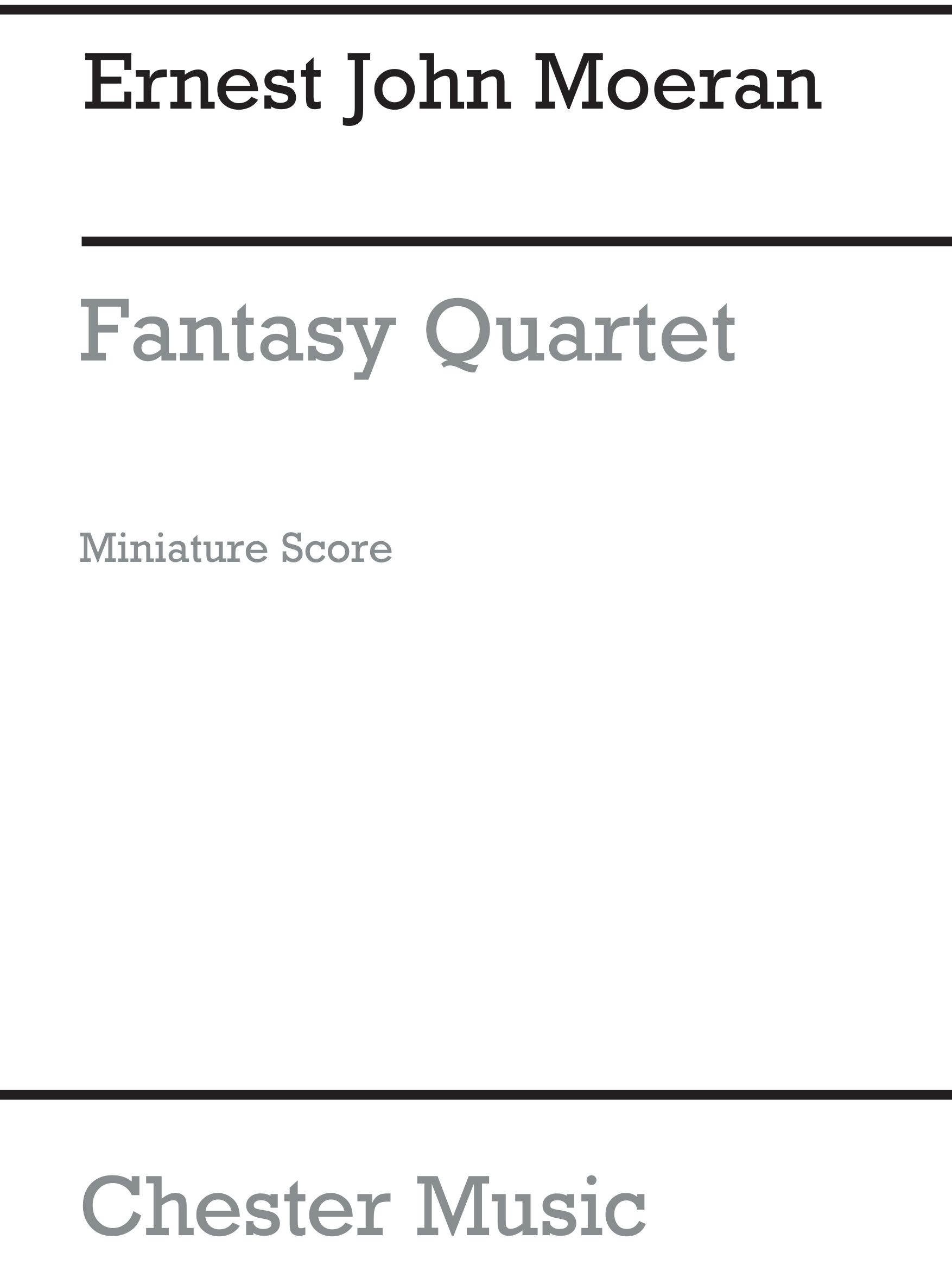 E.J. Moeran: Fantasy Quartet (Miniature Score): Chamber Ensemble: Score