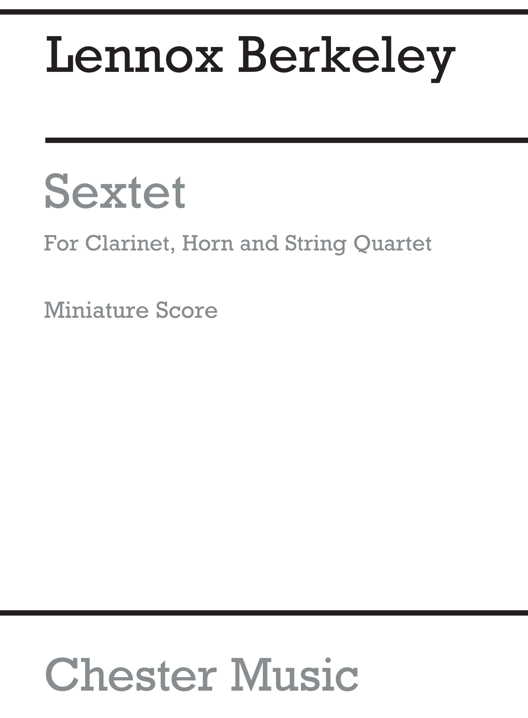 Lennox Berkeley: Sextet Op.47(Score): Ensemble: Miniature Score