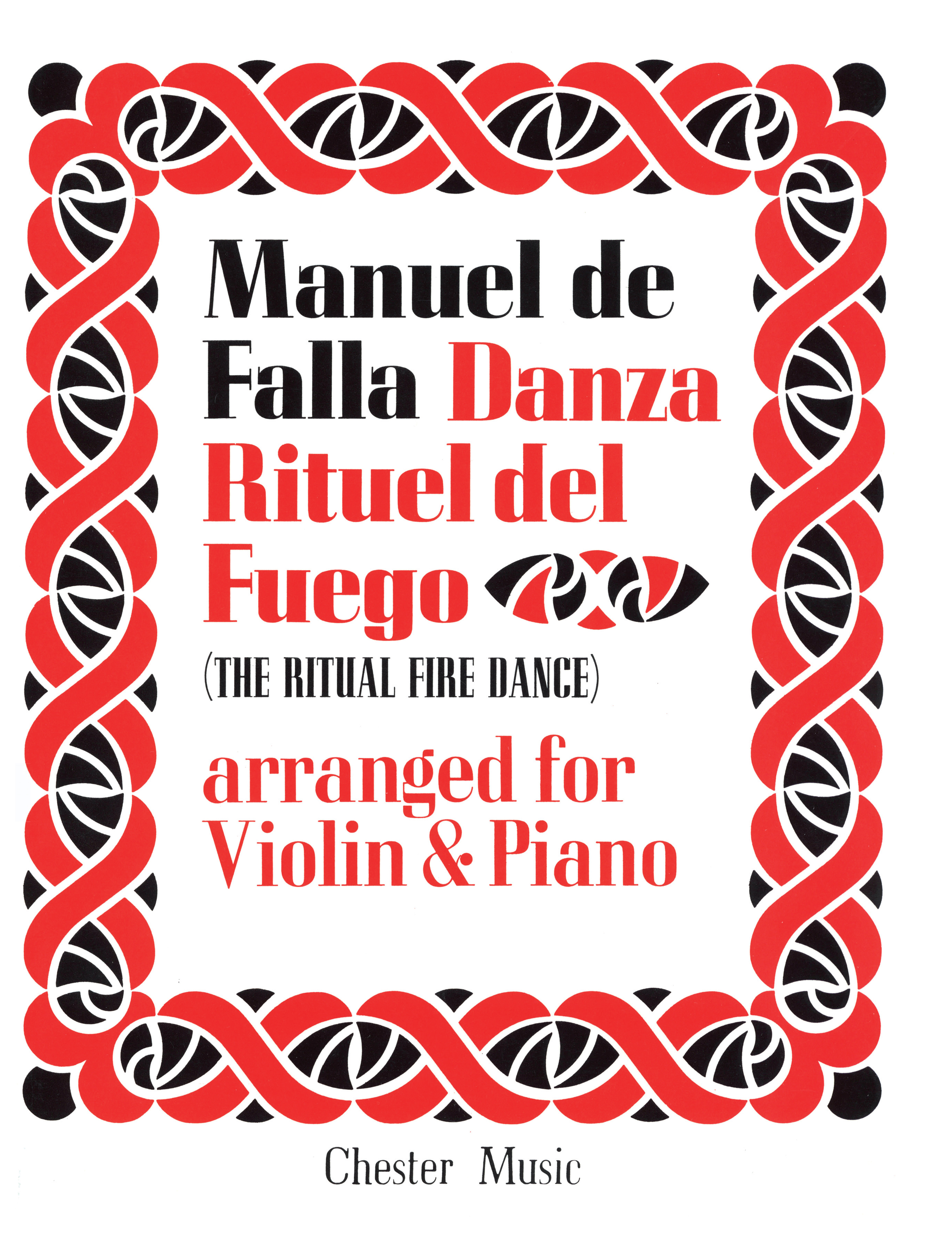 Manuel de Falla: Ritual Fire Dance From El Amor Brujo: Violin: Instrumental Work