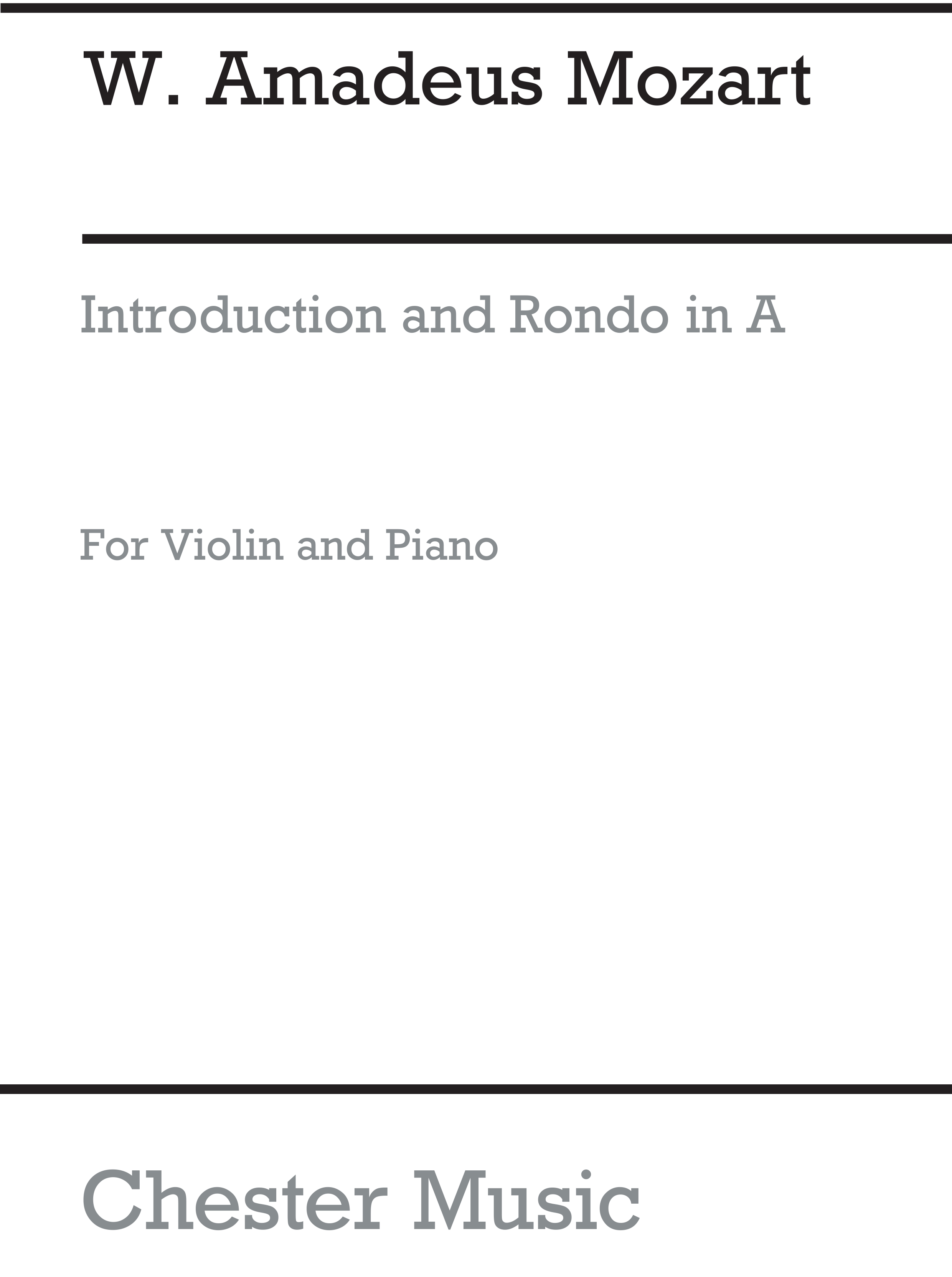 Wolfgang Amadeus Mozart: Introduction And Rondo In A Major: Violin: Instrumental