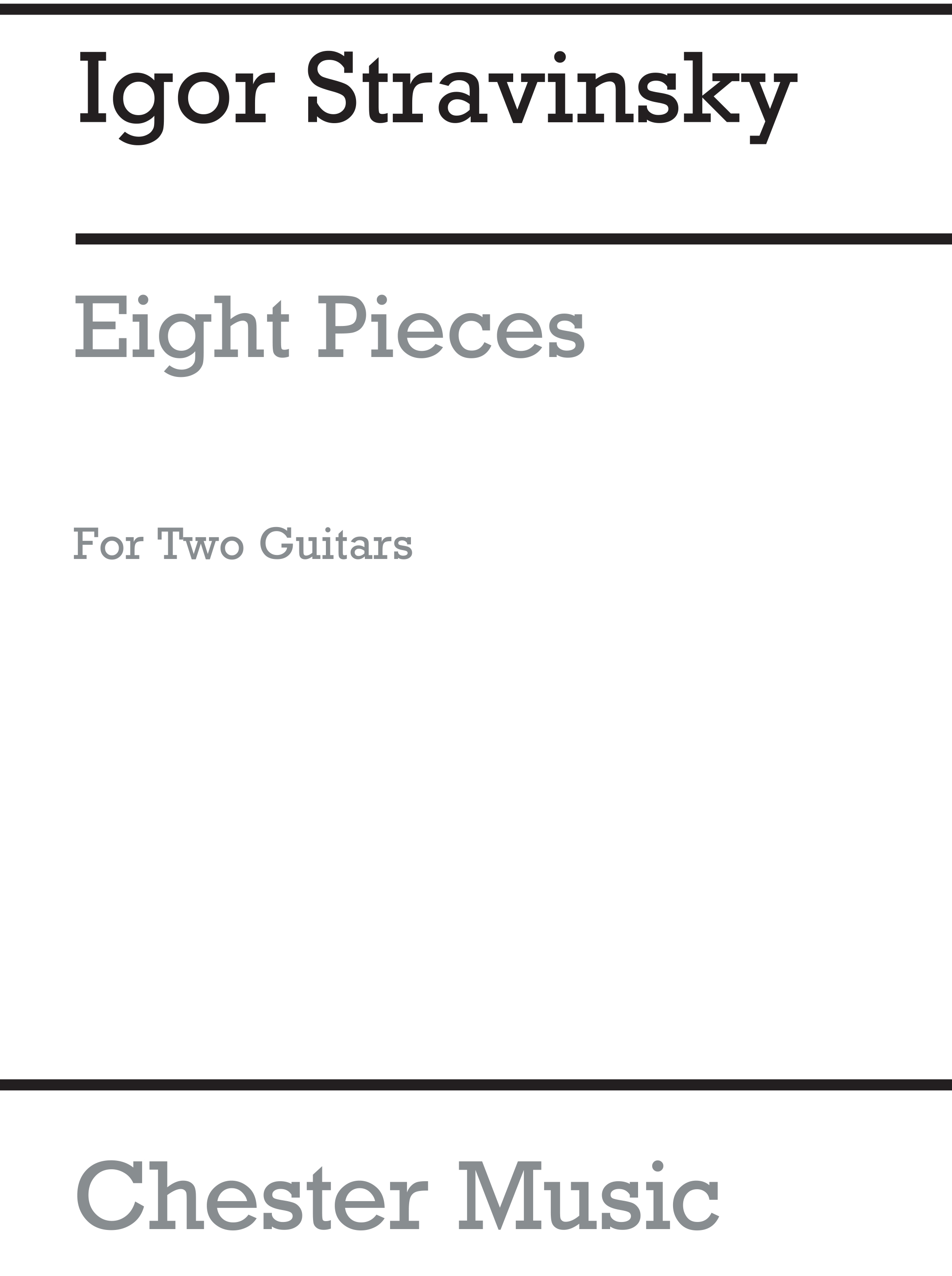 Igor Stravinsky: Eight Pieces For 2 Guitars: Guitar Duet: Instrumental Work