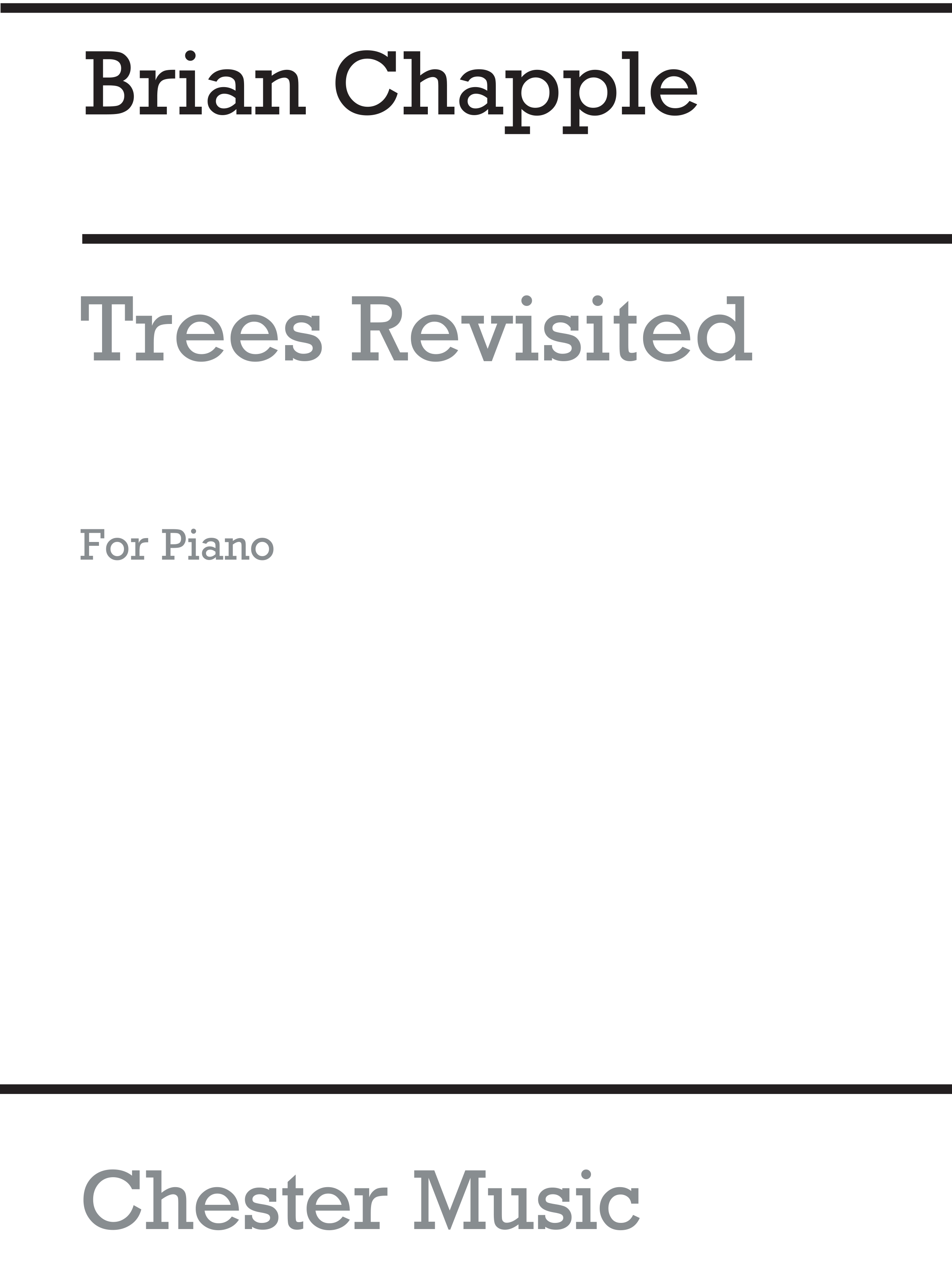Brian Chapple: Trees Revisited For Piano: Piano: Instrumental Work