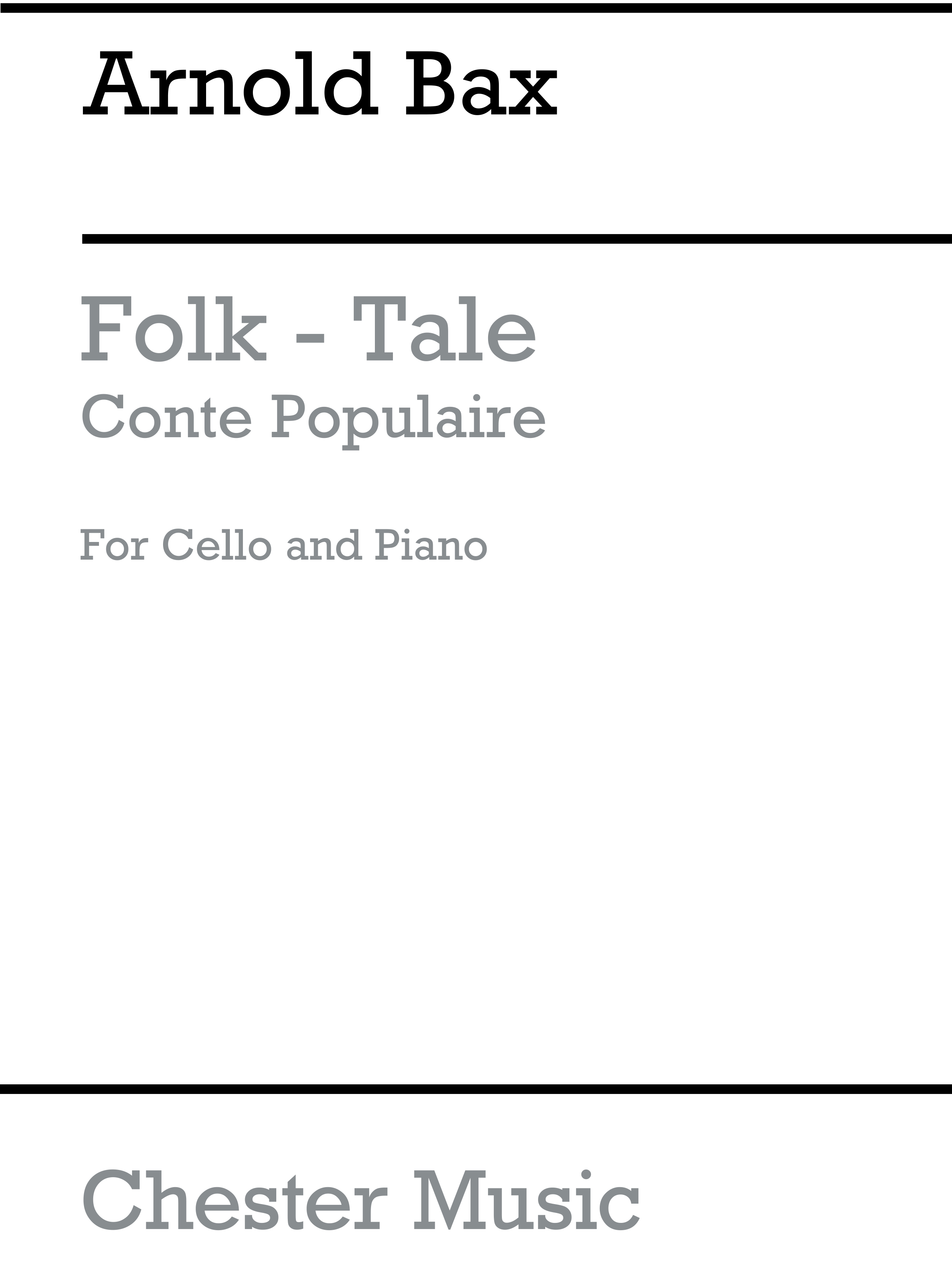 Arnold Bax: A Folk-Tale (Conte Populaire) for Cello And Piano: Cello:
