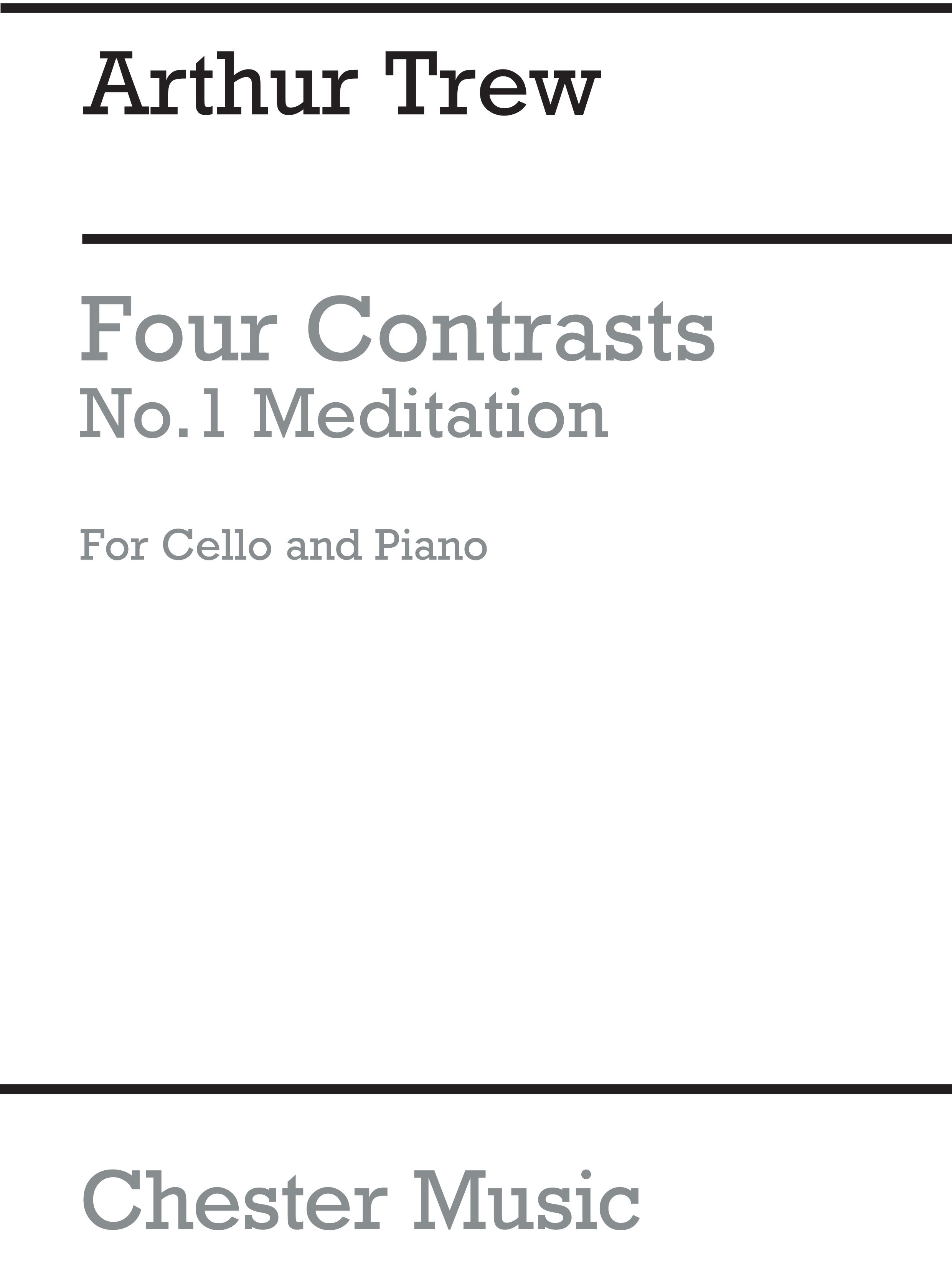 Arthur Trew: A Meditation (No 1 From Four Contrasts): Cello: Instrumental Work