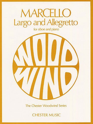 Benedetto Marcello: Largo & Allegretto: Oboe: Instrumental Work