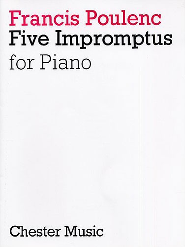 Francis Poulenc: Five Impromptus For Piano: Piano: Instrumental Album