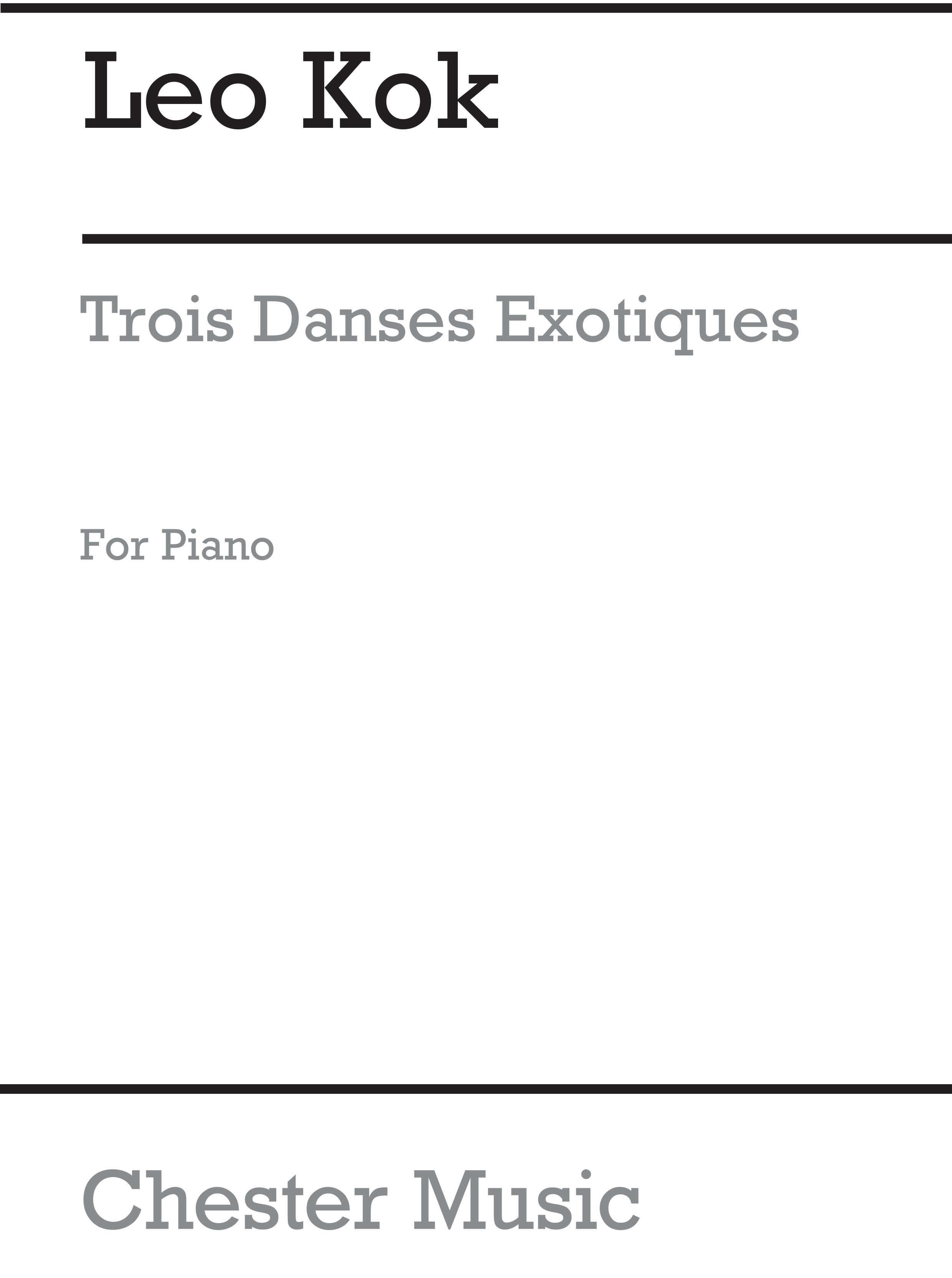Leo Kok: Trois Danses Exotiques For Piano: Piano: Instrumental Work
