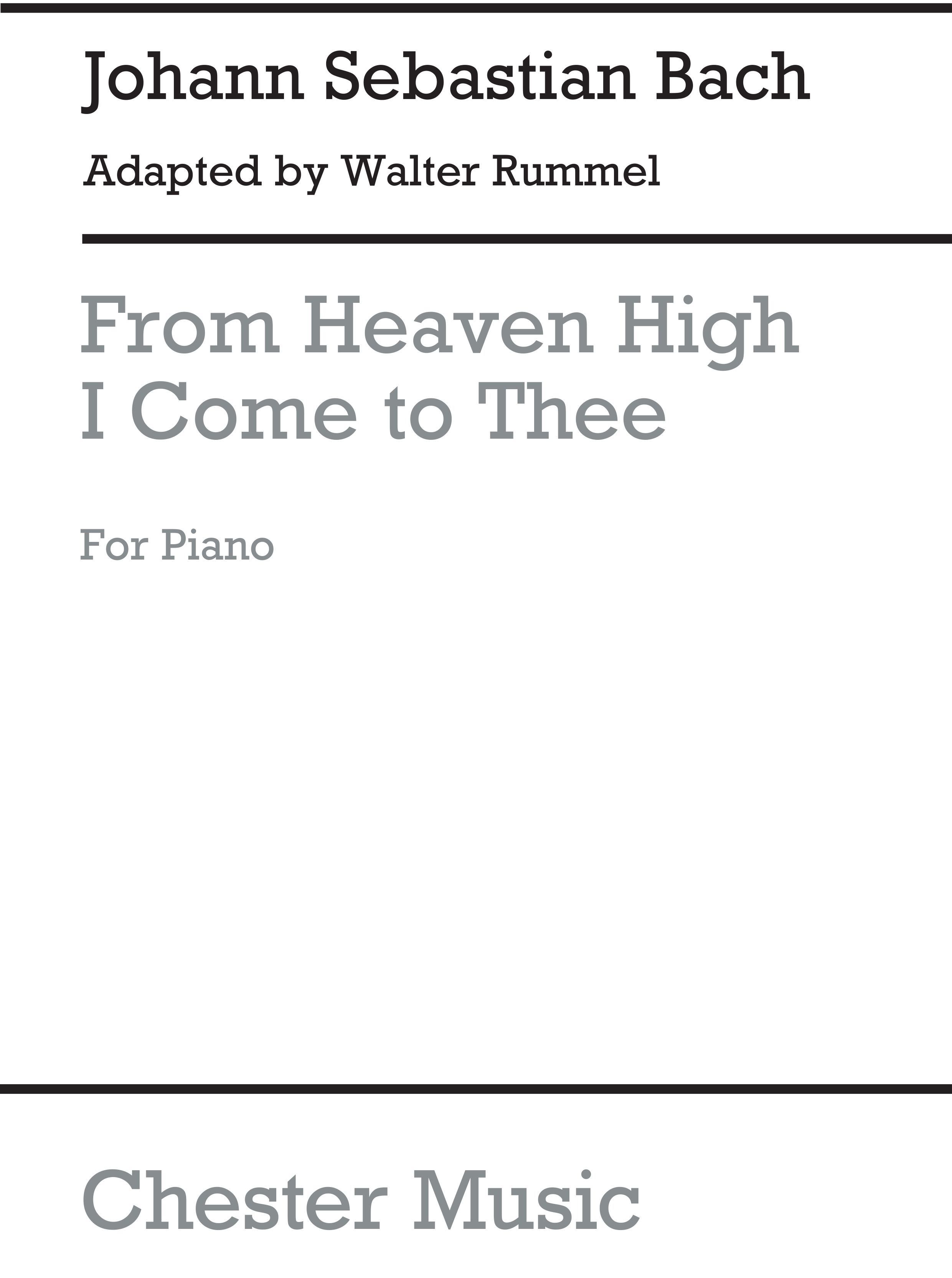 Johann Sebastian Bach: From Heaven High I Come To Thee: Piano: Instrumental Work
