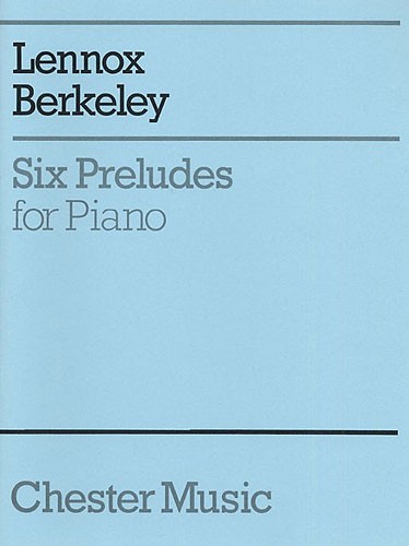 Lennox Berkeley: Six Preludes For Piano Op.23: Piano: Instrumental Work