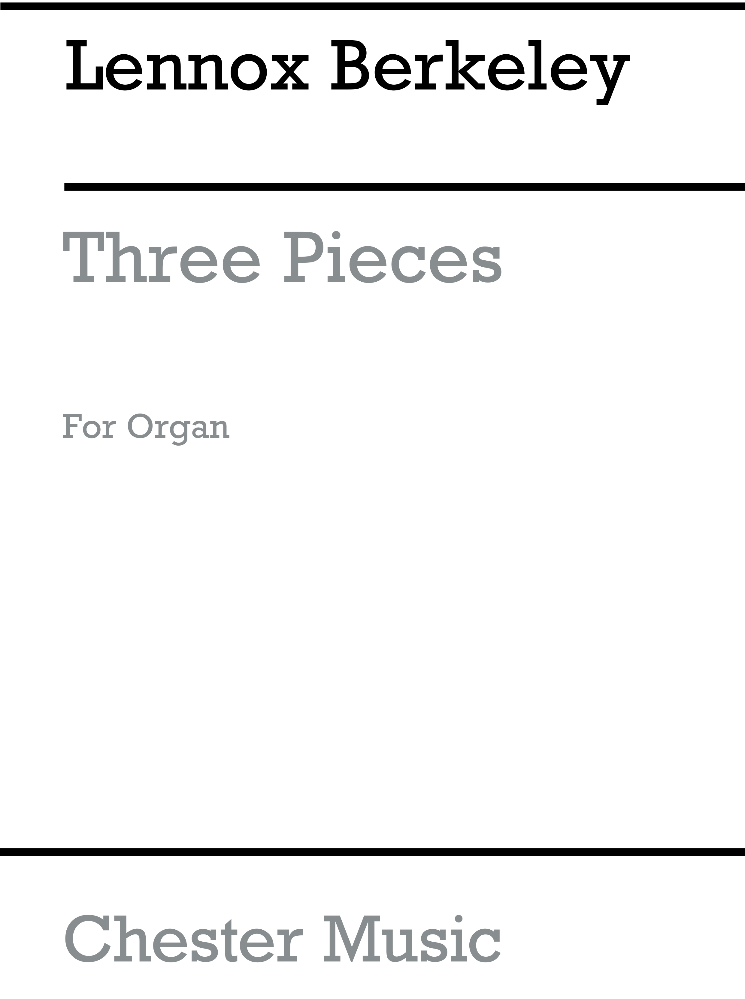 Lennox Berkeley: Three Pieces For Organ: Organ: Instrumental Album