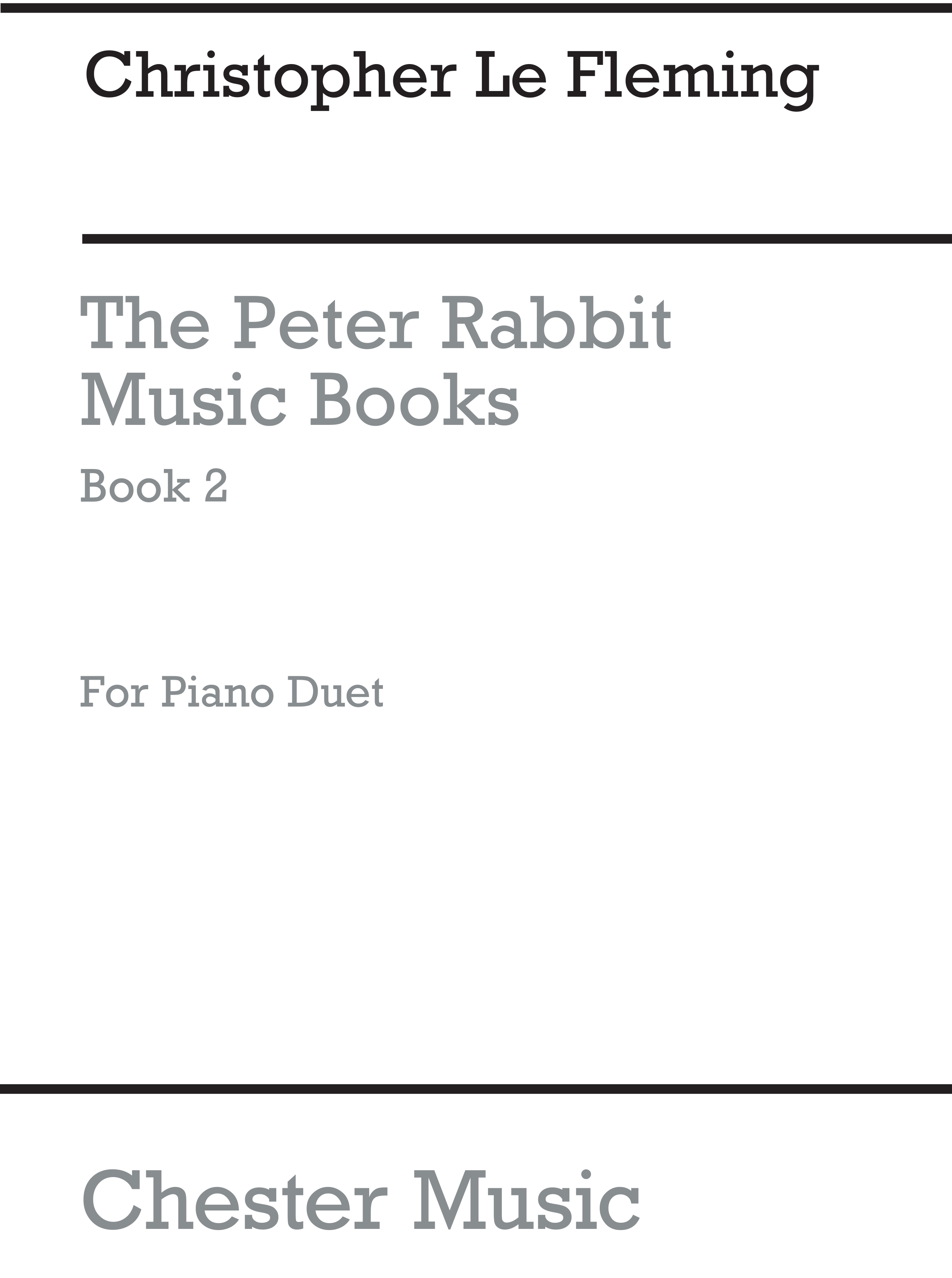 Christopher Le Fleming: The Peter Rabbit Music Book 2 (Piano Duet): Piano Duet: