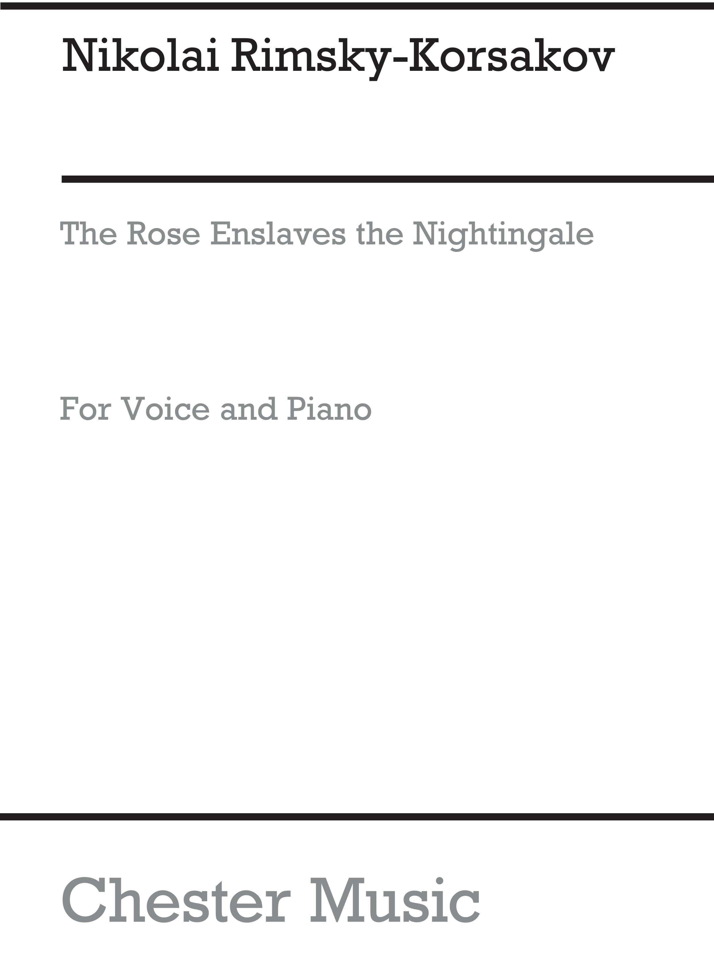 Nikolai Rimsky-Korsakov: The Rose Enslaves The Nightingale (Voice/Piano): Voice:
