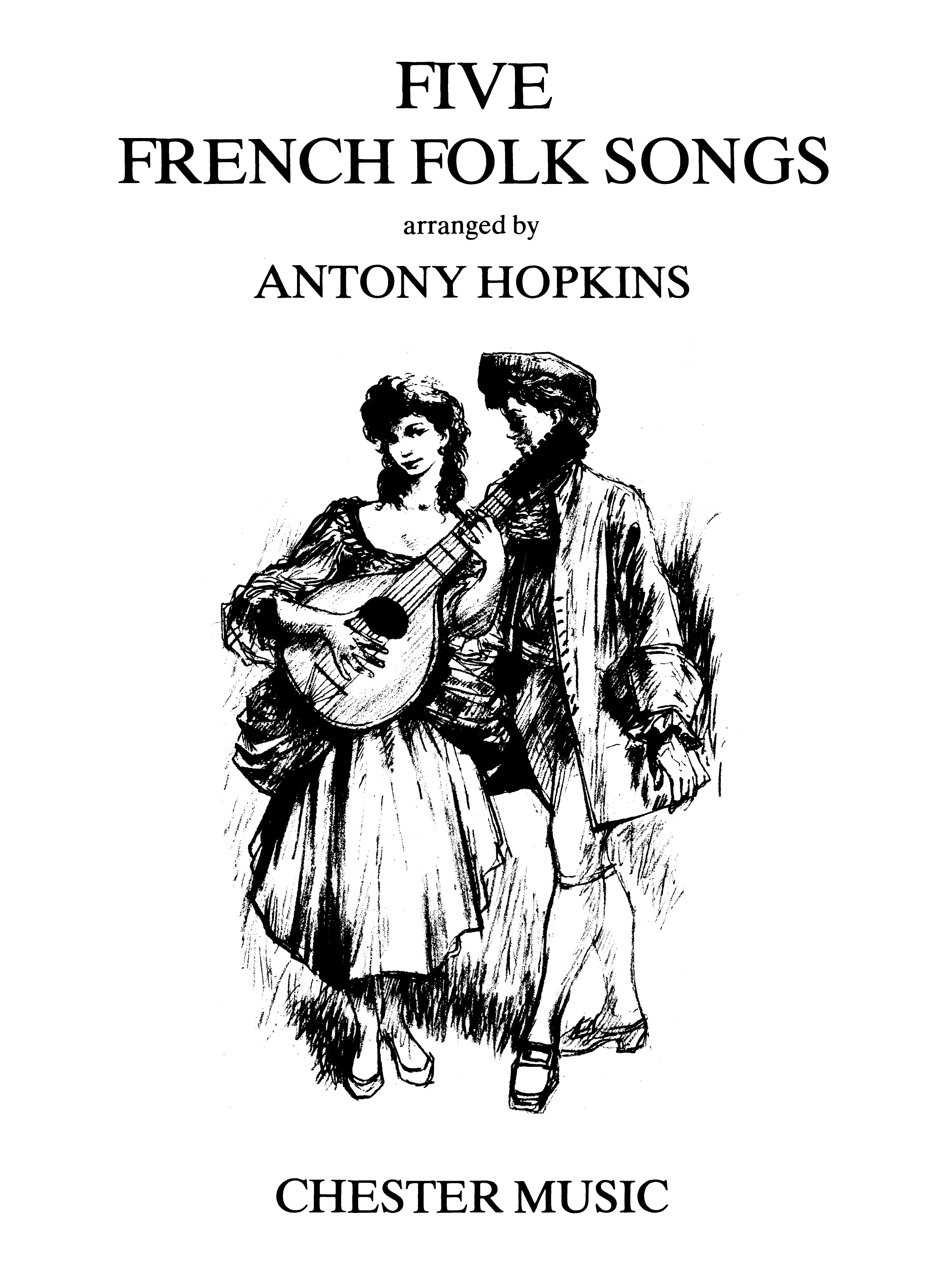 Five French Folk Songs: Voice: Mixed Songbook