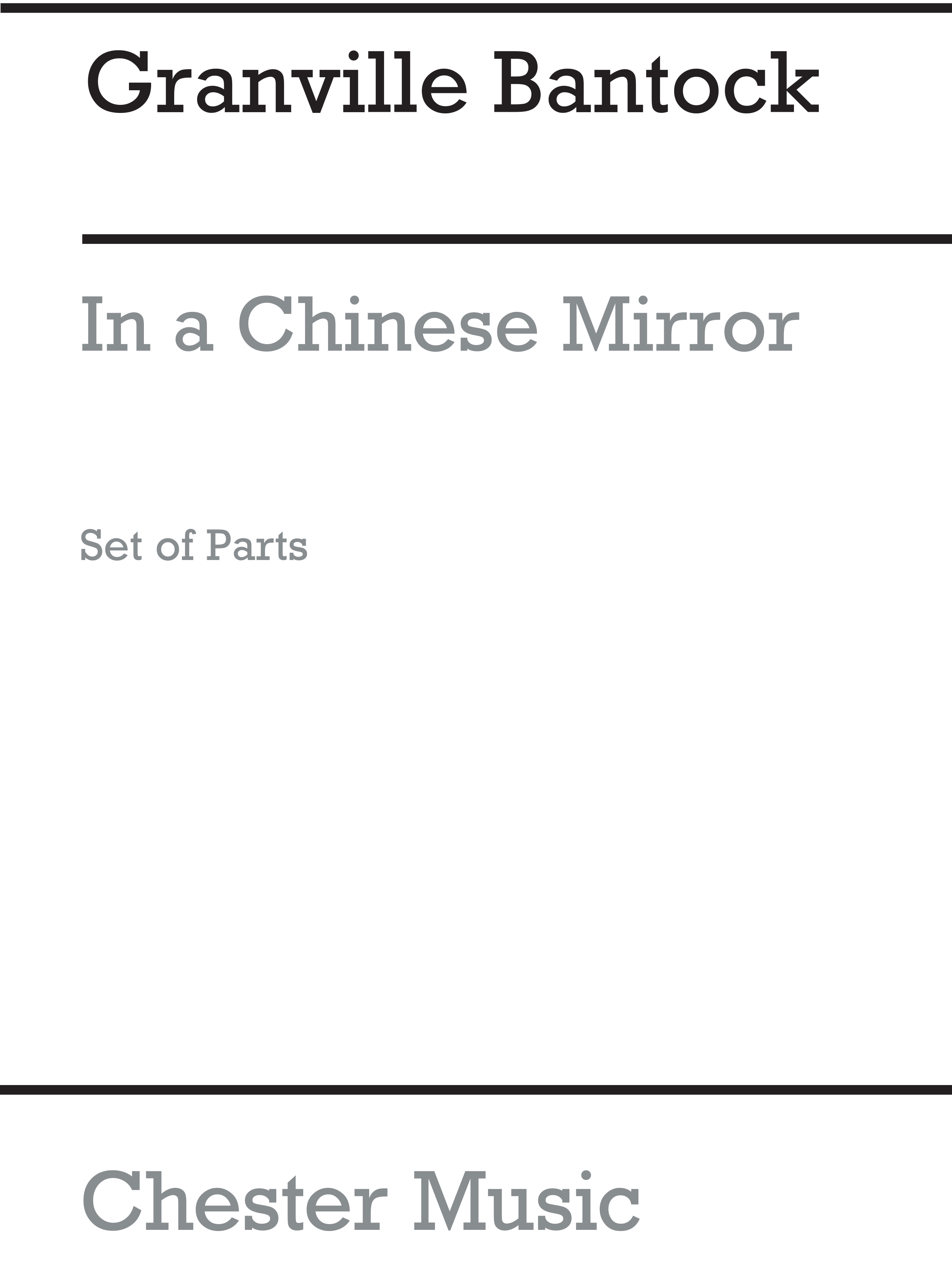 Granville Bantock: In A Chinese Mirror for String Quartet (Parts): String