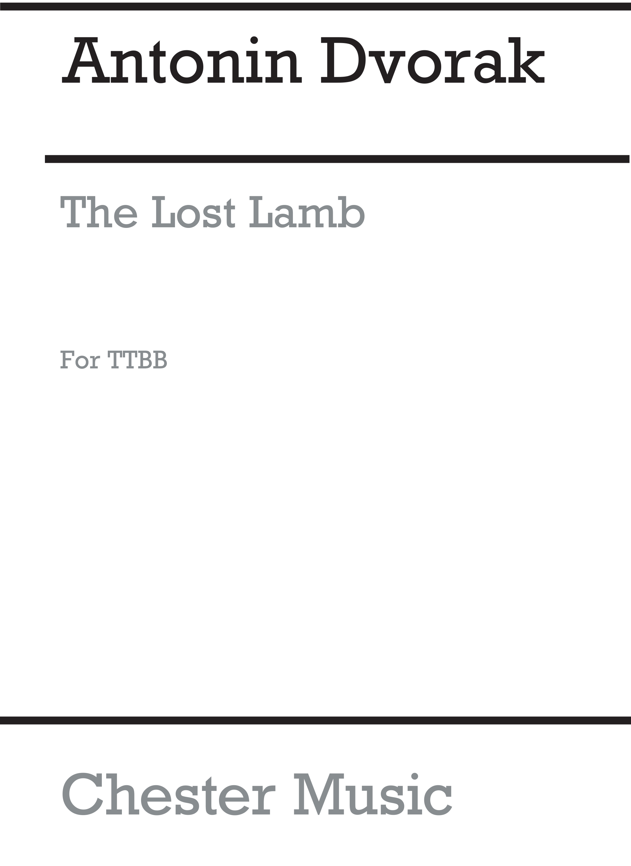 Antonín Dvo?ák: The Lost Lamb: TTBB: Vocal Score