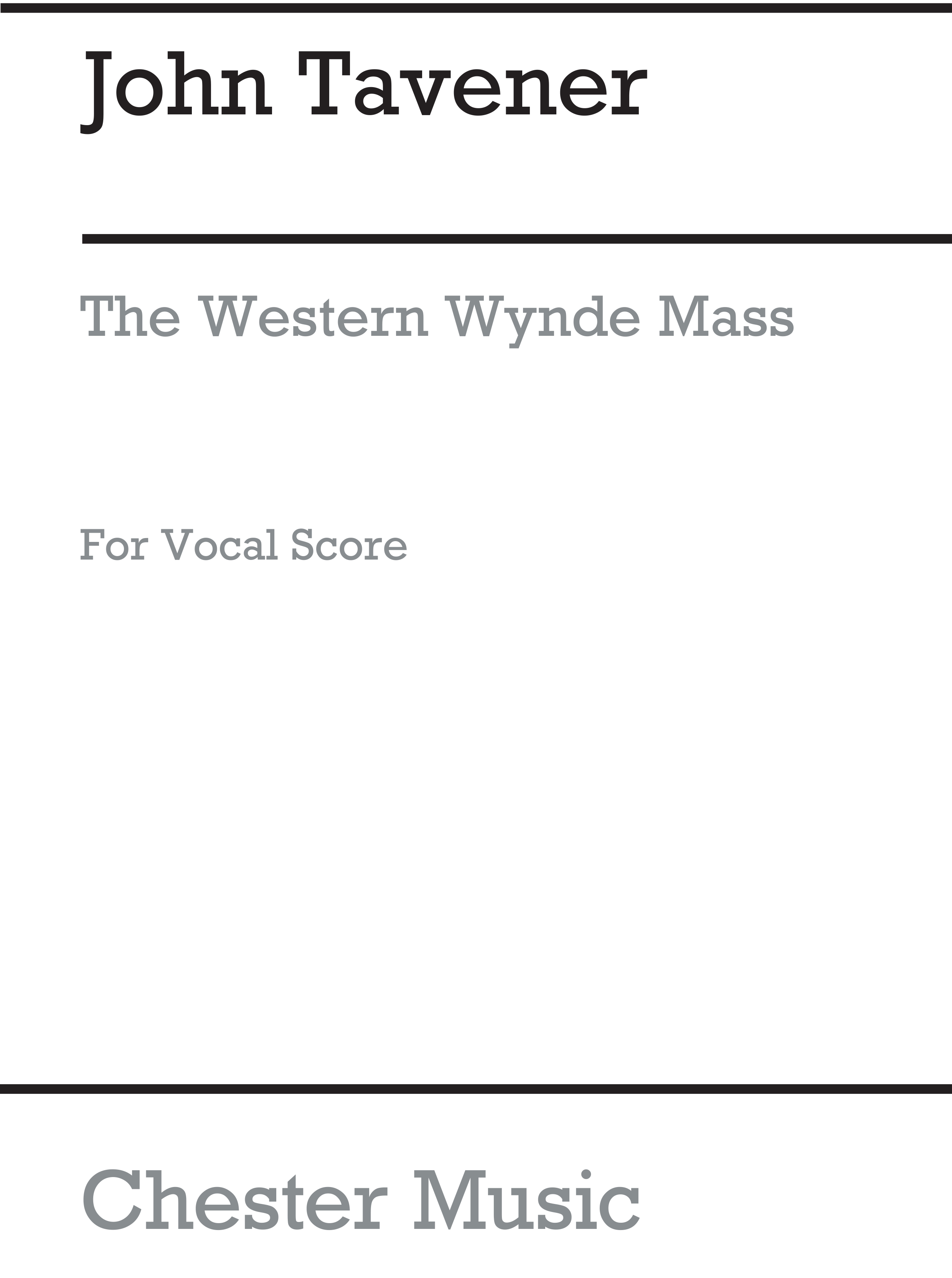 John Taverner: The Western Wynde Mass: SATB: Vocal Score